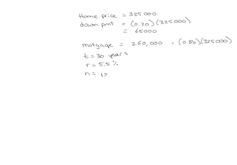 what-is-the-monthly-payment-for-a-home-costing-325000-with-a-20-down-payment-and-the-balance-financed-for-30-years-at-55-a-state-the-type-amortization-present-value-ordinary-annuity-sinking-fund-futur