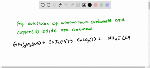 when-aqueous-solutions-of-ammonium-carbonate-and-copperii-iodide-are-combined-solid-copperii-carbonate-and-a-solution-of-ammonium-iodide-are-formed-the-net-ionic-equation-for-this-reaction-i-78535