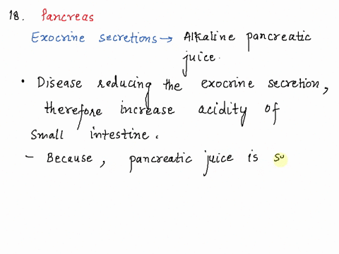 question-18-disease-ihal-damaged-ihe-pancreas-and-greally-reduced-ils-exocrine-secrelions-would-1-nof-yet-answrered-markej-cutof-flog-question-select-one-prevent-the-secrelion-of-pepsinoger-43229