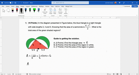 1-15-points-in-the-diagram-presented-in-figure-below-the-blue-triangle-is-a-right-triangle-r2-with-side-lengths-3-4-and-5-knowing-that-the-area-of-a-semicircle-is-what-is-the-2-total-area-of-72605