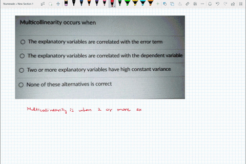 multicollinearity-occurs-when-the-explanatory-variables-are-correlated-with-the-error-term-the-explanatory-variables-are-correlated-with-the-dependent-variable-two-or-more-explanatory-variab-32178