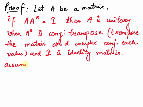 show-that-the-product-of-two-n-n-unitary-matrices-is-unitary-is-the-same-true-of-the-sum-of-two-n-n-unitary-matrices-prove-or-find-a-counterexample-91672
