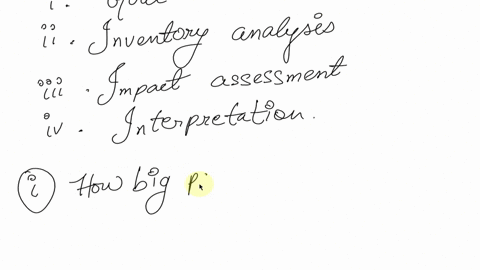 what-are-the-four-components-of-the-life-cycle-assessment-framework-and-where-are-you-most-likely-to-find-out-information-needed-for-impact-assessment-97544