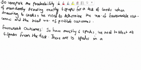 compute-the-probability-of-randomly-drawing-6-cards-from-a-deck-and-getting-exactly-6-spades-07905