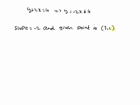write-an-equation-for-the-line-that-passes-through-the-point-32-and-is-parallel-to-y2x4-use-slope-intercept-form-43026