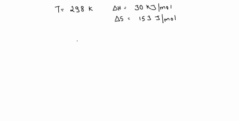 for-a-reaction-carried-out-at-298-k-and-1-atm-and-for-which-h-30-kjmol-and-s-153-jmol-determine-if-the-reaction-favors-reactants-or-products-a-products-b-reactants-c-cannot-be-determined-22581