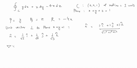 9-use-stokes-theorem-to-find-the-line-integral-ydx-zdy-4xdz-where-c-is-the-clrcle-of-intersection-of-the-sphere-of-radius-centered-at-the-point-001-and-the-plane-xvz-_-the-clrcle-c-is-orlent-27332