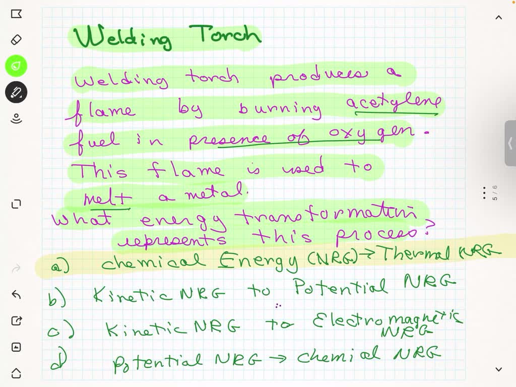 SOLVED A welding torch produces a flame by burning acetylene fuel in