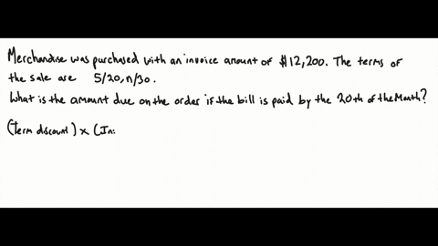 a-retailer-buys-merchandise-from-a-supplier-with-an-invoice-amount-of-12200-the-terms-of-the-sale-are-520-n30-what-is-the-net-amount-due-in-on-the-order-if-the-bill-is-paid-by-the-20th-day-39327