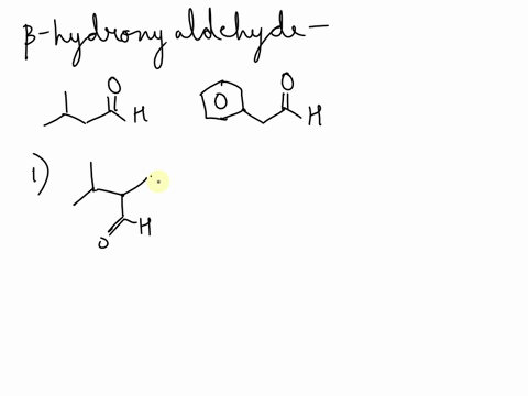 8-points-what-four-b-hydroxy-aldehydes-would-be-formed-by-a-crossed-aldol-reaction-between-the-following-compounds-just-products-no-mechanism-65355