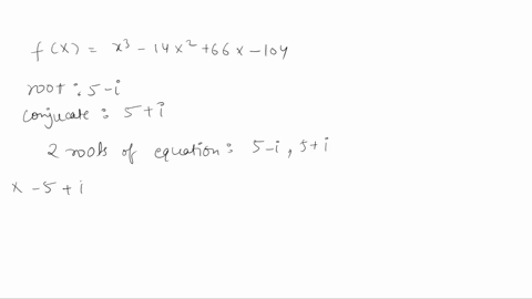 for-the-following-function-one-zero-is-given-find-all-other-zeros-fxx3-_-14x2-66x-104-5-i-list-the-remaining-zeros-other-than-5-i-the-remaining-zeros-of-fx-islare-simplify-your-answers-type-53782