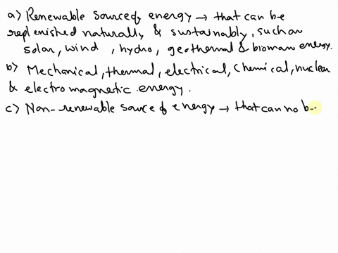 answer-these-questions-a-what-is-renewable-source-of-energy-b-what-are-different-forms-of-energy-cwhat-is-non-renewable-source-of-energy-give-some-examples-dwhat-are-the-various-uses-of-elec-53192