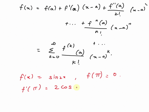 find-the-taylor-series-for-fx-centered-at-the-given-value-of-a-assume-that-f-has-a-power-series-expansion-do-not-show-that-rnx-0-fx-sin2x-a-fx-incorrect-your-answer-is-incorrect-n-4542