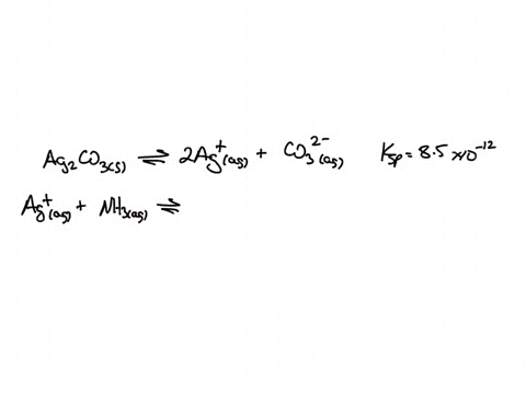 what-is-the-equilibrium-constant-for-the-solubility-of-ag2co3-ksp-81-1012-in-nh3-kf-of-agnh32-is-17-107-14966