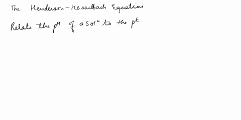 the-henderson-hasselbalch-equation-equally-useful-with-solutions-of-acetic-acid-and-of-hydrochloric-acid-allows-the-graphic-delenninalion-of-ile-inlolecular-weight-of-weak-xcidl-frvr-its-ph-57922