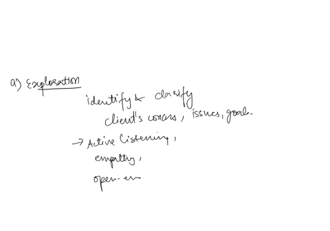 briefly-describe-the-three-following-stages-of-a-counselling-interview-a-exploration-b-insight-c-action-answers-should-be-a-minimum-of-thirty-words-or-more
