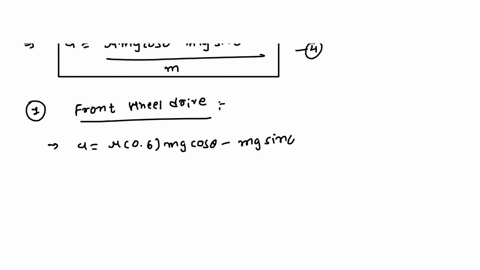 a-vehicle-that-starts-fromrest-and-drivesdown-hill-with-theta158-slipping-the-coefficient-of-staticfriction-betweenthe-tiresandtheroad-075-and-the-distribution-of-the-weightis-60-in-the-fron-45047