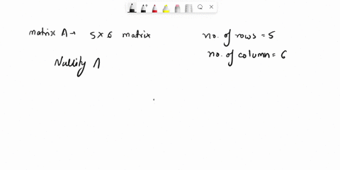 2-ifthe-null-space-of-a-sx6-matrix-has-dimension-4-what-is-the-dimension-of-the-row-space-of-4-inrv-a-3-if-a-is-a-4x3-matrix-what-is-the-largest-possible-dimension-of-the-row-space-of-a-3-if-75955