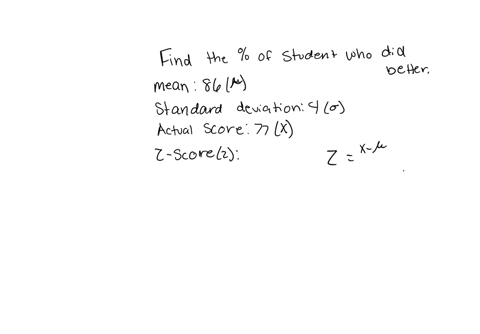 a-large-group-of-test-scores-is-normally-distributed-with-mean-86-and-standard-deviation-4-what-percent-of-the-students-scored-77-or-better-nearest-whole-percent