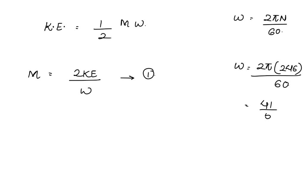 SOLVED Calculate the moment of inertia of a flywheel rotating at 246