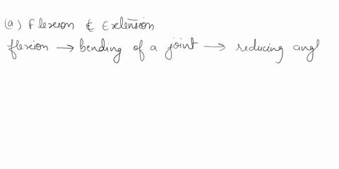 7-contrast-the-following-types-of-joint-movements-edirbd-0i-8-flexion-and-extension-adduction-and-abduction-rotation-and-circumduction-uj-inversion-and-eversion-25243