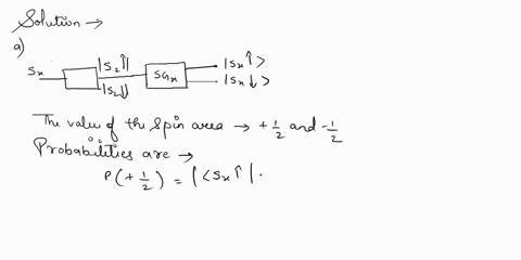 consider-lwo-step-stern-gerlach-experiment-where-our-quantization-axis-is-z-and-you-apply-the-magnetic-field-along-this-axis-hence-you-split-the-beam-of-spin-half-particles-eg-electrons-into-16438