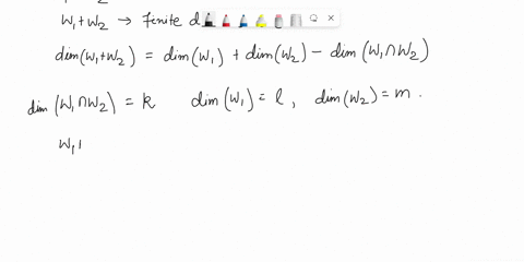 prove-that-if-wi-and-wz-are-finite-dimensional-subspaces-of-a-vector-space-v-then-the-subspace-wi-wz-is-finite-dimensional-and-3-dimw-wz-dimwi-dimw2-dimw-0wz-hint-start-with-basis-uu1-uk-for-11299