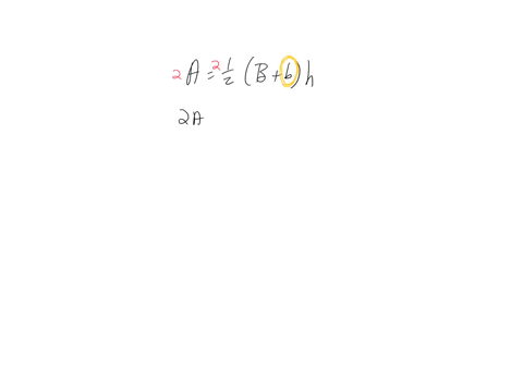 solve-the-following-formula-for-the-indicated-variable-a12bbh-a-1-2-b-b-h-solve-for-b-05284