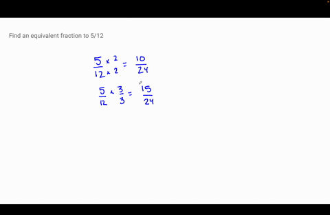 find-an-equivalent-fraction-to-5-12-45636