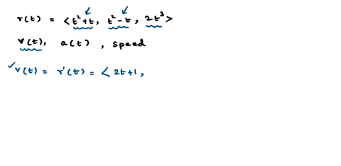 find-the-velocity-acceleration-and-speed-of-a-particle-with-the-given-position-function-rt-t2-t-t2-t-2t3-97134