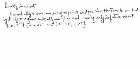 show-that-the-statement-that-a-point-x-in-space-time-lies-on-the-forward-light-cone-is-lorentz-invar-98596