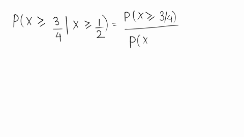 let-x-have-the-pdf-fx2-x-0x1-zero-elsewhere-compute-the-probability-that-x-is-at-least-frac34-give-2-94834