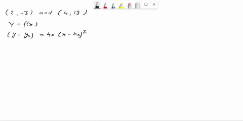find-function-whose-graph-is-a-parabola-with-vertex-2-3-and-that-passes-through-the-point-4-1-39036