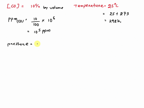gas-from-a-stack-contains-carbon-monoxide-co-at-a-concentration-of-10-by-volumecalculate-the-concentration-of-co-in-gm3assume-25c-and-1-atm-pressure-given-atomic-weightc12and-o16-mgm3ppm-xmw-41409