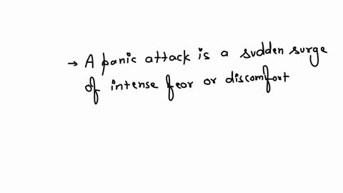 a-panic-attack-is-a-general-sense-of-anxiety-that-is-not-specific-to-a-particular-stimulus-question-27-options-true-false