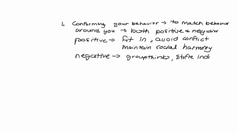 conformity-and-obedience-please-write-for-all-four-case-thank-you-in-advance-l-conforming-your-own-behavior-to-match-the-behavior-of-those-around-you-has-mostly-negative-consequences-whywhy-81662