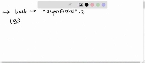 question-8-1pts-which-best-definessuperficial-o-on-the-outside-o-close-to-the-attachment-of-the-appendage-to-the-trunk-o-at-the-head-end-o-on-the-inside-o-toward-the-end-of-an-appendage-26795