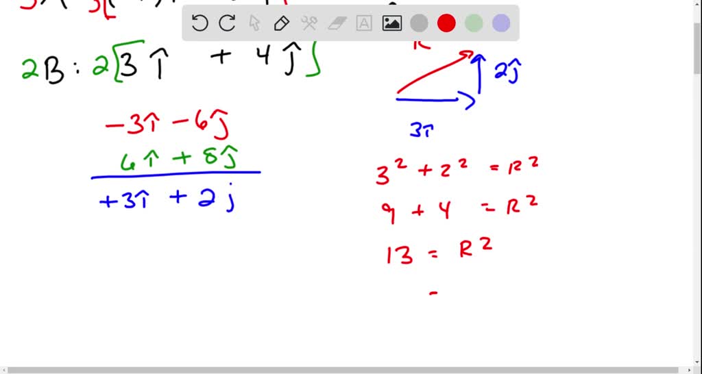 SOLVED: Vector A = -i - 2j and vector B = 3i + 4j. What are the ...