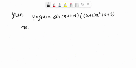 consider-the-following-equationwhere-arepresents-the-last-digit-of-your-usc-student-id-number-yfxsinxa1a2xa3-11-mark-substitute-your-value-of-ainto-fxand-write-fx-so-that-it-does-not-contain-31766