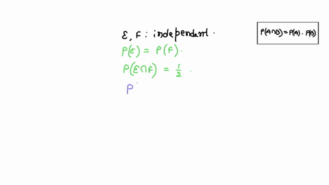 suppose-that-e-and-f-are-independent-events-with-pe-pf-and-peuf12-what-is-pe-16608