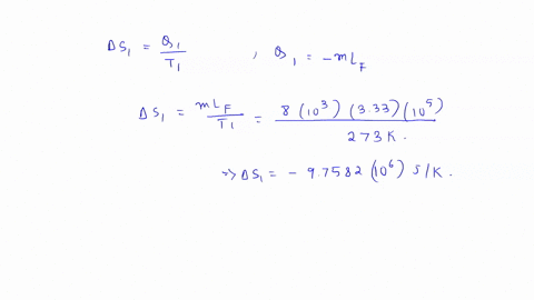 if-800-m3-of-water-at-0-c-is-frozen-and-cooled-to-10-c-by-being-in-contact-with-a-great-deal-of-ice-at-10-c-estimate-the-total-change-in-entropy-of-the-process-75246