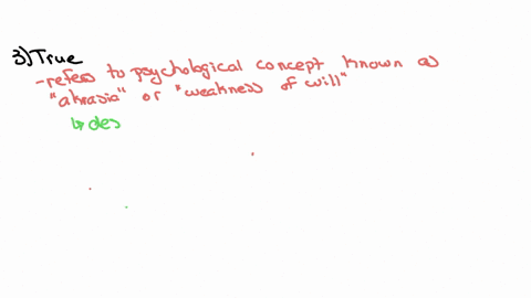one-terion-that-poople-dont-always-do-what-is-beit-for-then-may-be-wealaces-of-will-true-false-question-4-1-mathrmpts-true-filse