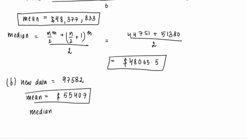 use-the-following-salary-data-for-this-exercise-44751-38862-52000-51380-41500-61774-a-calculate-the-mean-the-median-and-the-mode-b-add-another-salary-97582-calculate-the-mean-median-and-mode-06115