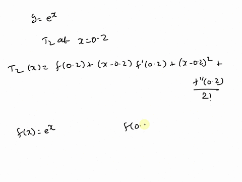 compute-tzx-at-02-for-y-e-and-use-a-calculator-to-compute-the-error-et-t2c-at-x-01-t2c-221412214x-02061c-lez-tz2-04582