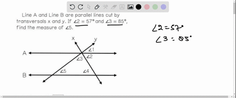 line-a-and-line-b-are-parallel-lines-cut-by-transversals-x-and-y-if-l2-578and-l3-85-find-the-measure-0f-ls-ls-angle-5-is-equal-degrees-18758