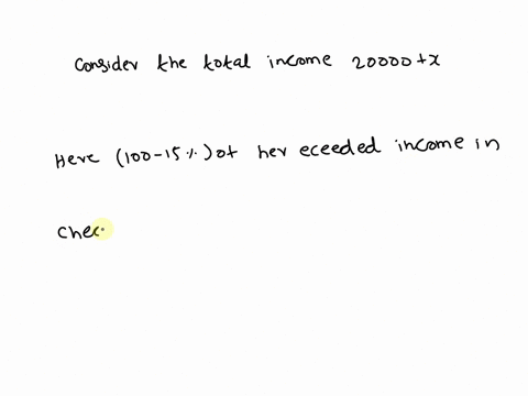every-year-tamera-puts-159-of-the-amount-of-her-income-that-exceeds-s20000-in-a-savings-account-and-the-rest-of-her-income-goes-into-her-checking-account-if-she-put-37000-into-her-checking-a-24406