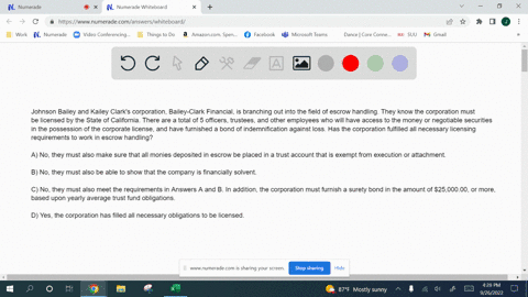 johnson-bailey-and-kailey-clarks-corporation-bailey-clark-financial-is-branching-out-into-the-field-of-escrow-handling-they-know-the-corporation-must-be-licensed-by-the-state-of-california-t-30367