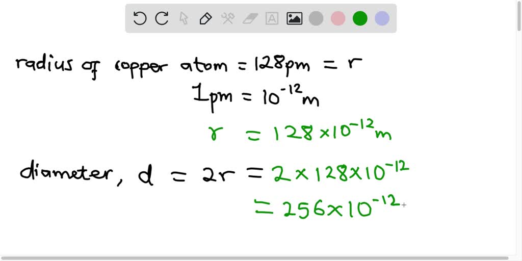 SOLVED The radius of a copper atom is 128 pm. How many copper atoms