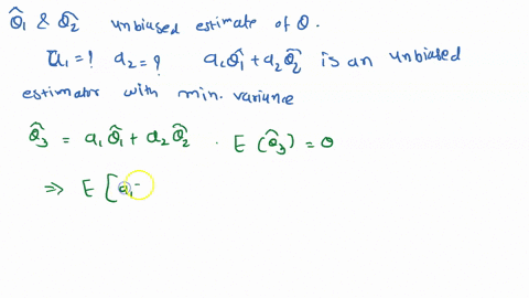 if-hattheta_1-and-hattheta_2-are-independent-unbiased-estimators-of-a-given-parameter-theta-and-oper-64095