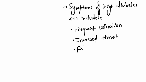 what-are-some-symptoms-and-signs-of-a-patient-with-high-diabetes-411-and-nursing-interventions-can-be-used-to-address-those-symptoms-and-then-evaluating-them